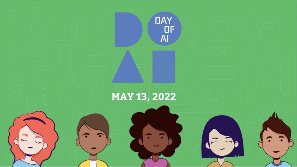 Day of AI May 13, 2022